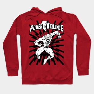 GO GO POWERVIOLENCE Hoodie